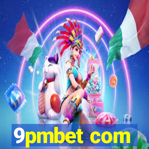 9pmbet com